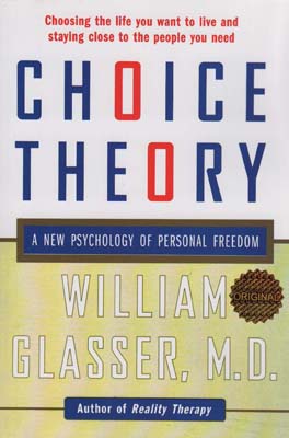 کتاب CHOICE THEORY:تئوری انتخاب (زبان اصلی)،(تک زبانه)