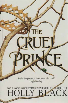کتاب THE CRUEL PRINCE (شاهزاده سنگدل)،(زبان اصلی)،(انگلیسی)