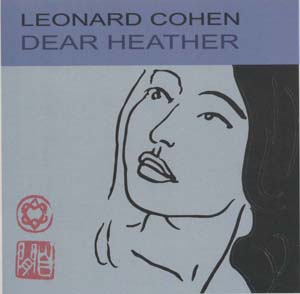 کتاب هدر عزیز (Leonard Cohen،Dear Heather)،(سی دی صوتی)