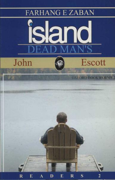 کتاب جزیره مرد مرده (DEAD MANS ISLAND) المنتری 2 همراه با سی دی صوتی (تک زبانه)