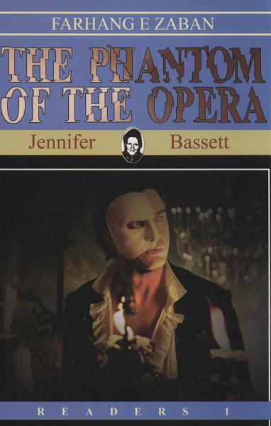کتاب شبه در اپرا (THE PHANTOM OF THE OPERA)،بیگینر 1،همراه با سی دی صوتی (تک زبانه)