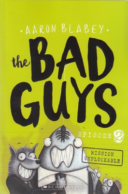 کتاب اورجینال-چهار سابقه دار 2-The bad Guys