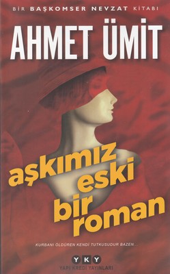 کتاب عشق ما یک رمان قدیمی ترکی استانبولی
