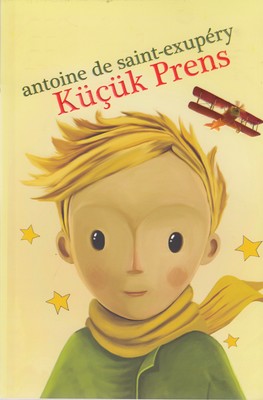 کتاب اورجینال-شازده کوچولو-Kucuk prens-ترکی